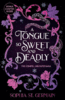 A Tongue so Sweet and Deadly