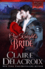 One Knights Bride