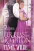 Her Beast In Brighton