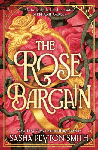The Rose Bargain *Repack*