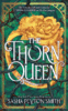 The Thorn Queen *Repack*