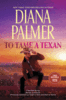 To Tame a Texan *Reissue*
