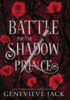 Battle for the Shadow Prince