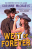 West Of Forever