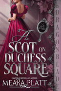 A Scot on Duchess Square