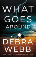 What Goes Around *Republish/Rename*