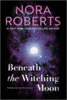 Beneath The Witching Moon *Reissue*