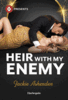 Heir With My Enemy