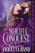 Merciful Conquest