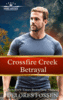 Crossfire Creek Betrayal