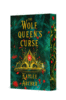The Wolf Queens Curse